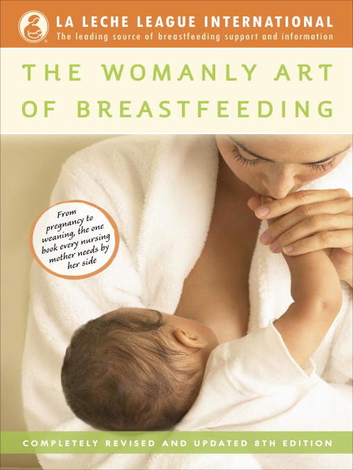 Title details for The Womanly Art of Breastfeeding by La Leche League International - Wait list